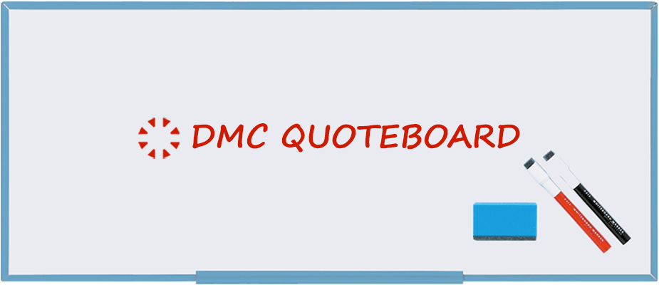 DMC Quote Board – April 2024