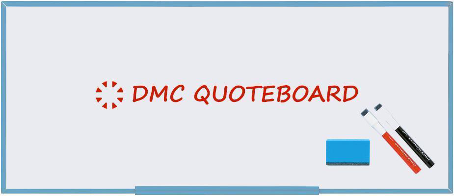 DMC Quote Board – August 2024