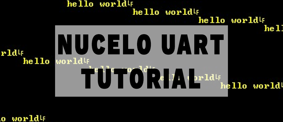 Nucleo UART Tutorial Thumbnail