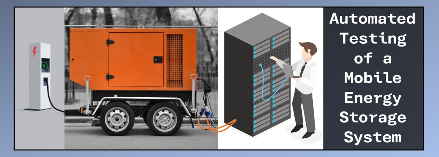 Automated Testing of a Mobile Energy Storage System