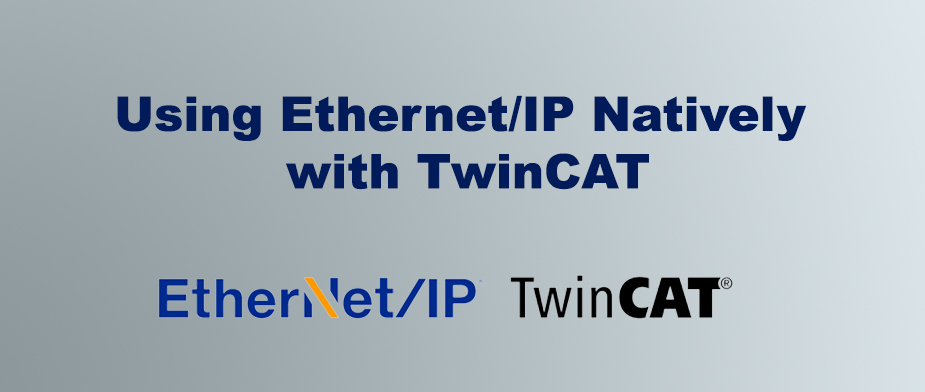Using Ethernet/IP Natively with TwinCAT