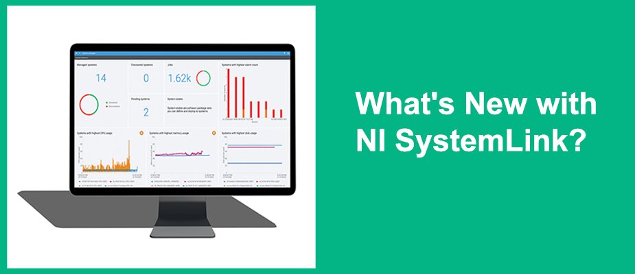 Exploring What’s New with NI SystemLink